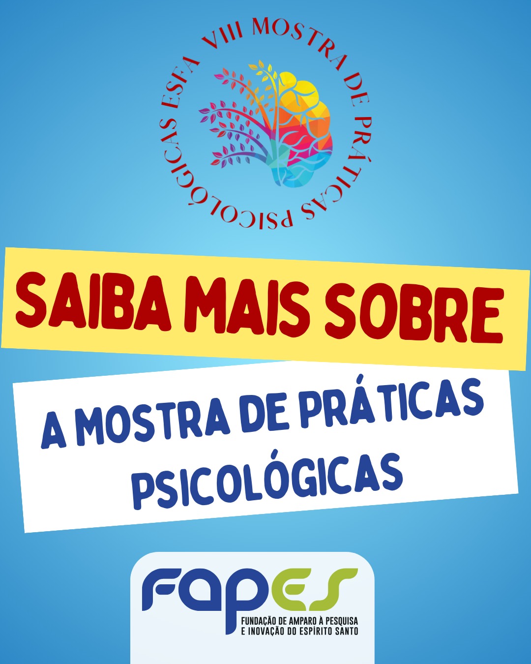 9477d649-8272-40b2-9f05-e606d934afc2 Vem aí a VIII Mostra de Práticas em Psicologia na Esfa