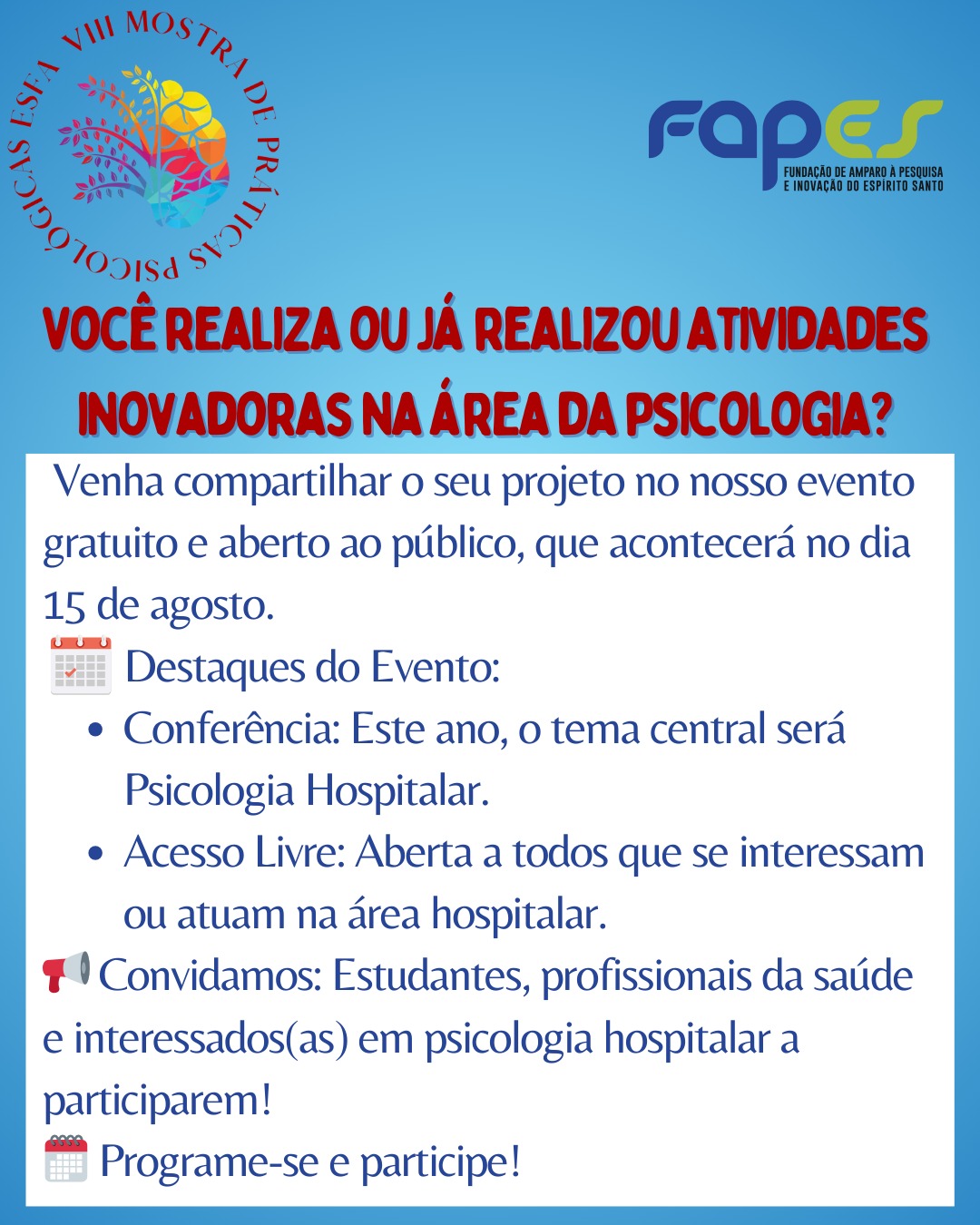 ad9beee2-3edf-44bc-8d15-d5e65fc565bd Vem aí a VIII Mostra de Práticas em Psicologia na Esfa