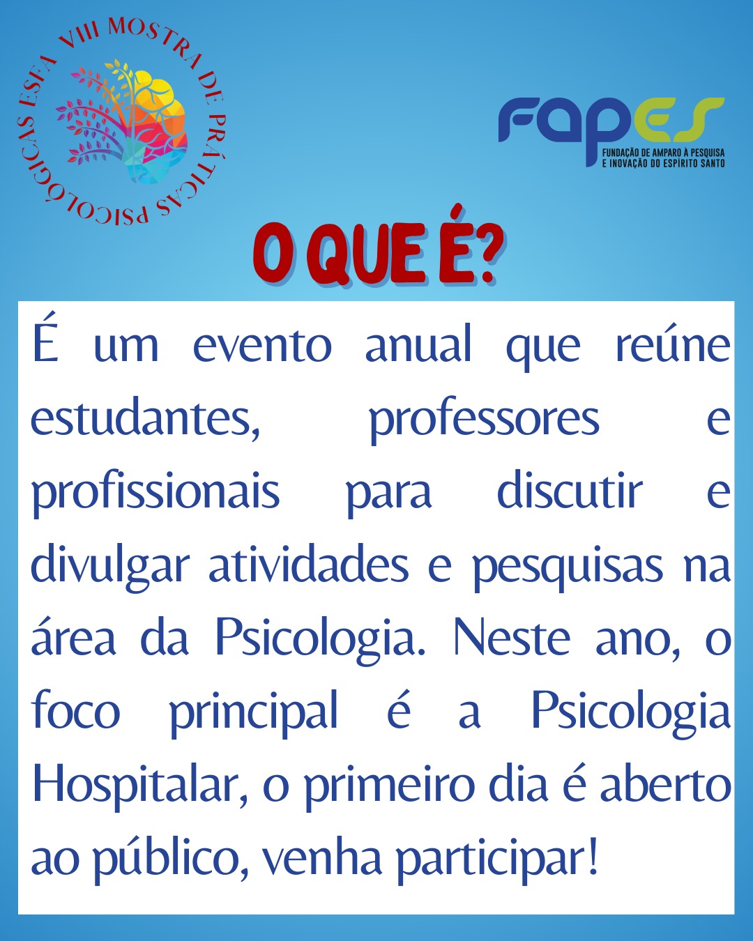 c99b3c5e-c8be-4a0d-a42f-95f5177ac9bd Vem aí a VIII Mostra de Práticas em Psicologia na Esfa