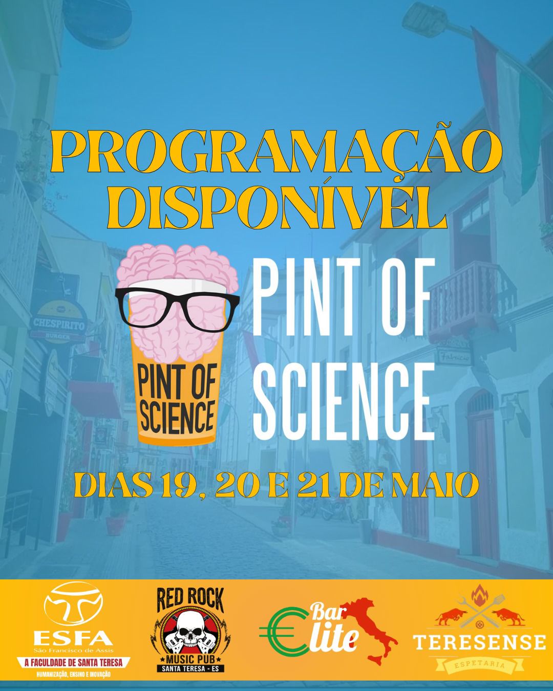 6c311b30-e4b1-4874-a173-fac82a136490 Santa Teresa sedia a 10ª edição do Pint of Science
