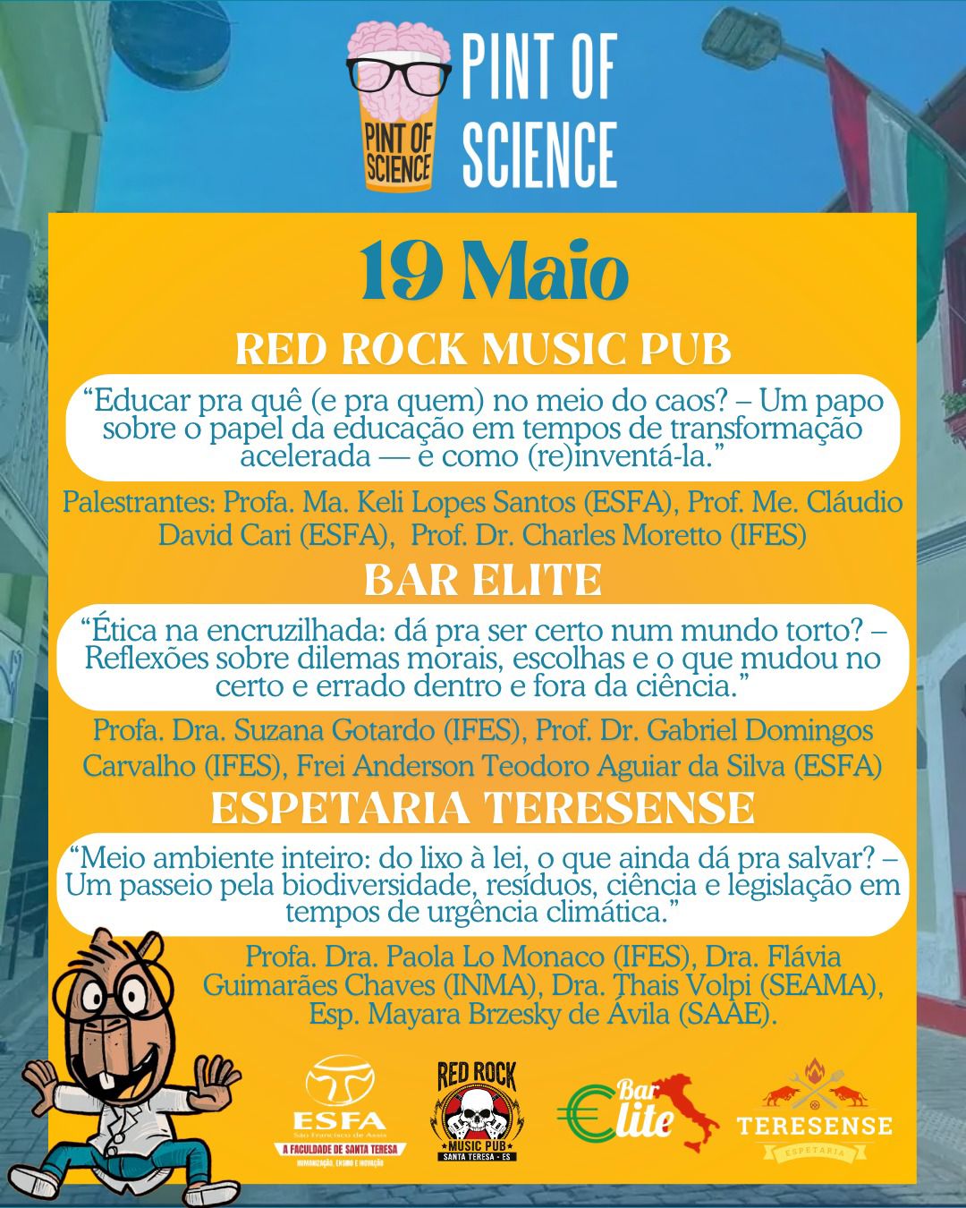 cd72652e-3828-49ec-b988-49b0e5993ee7 Santa Teresa sedia a 10ª edição do Pint of Science